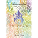 Anointed with Oil, the Power of Scent