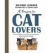 Treasury for Cat Lovers: Wit and Wisdom, Information and Inspiration about Our Feline Friends