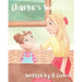 Charlie's Worries: An educational story to help children with separation anxiety