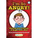 I'm So Angry!: Dealing with Feelings of Anger God's Way