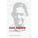 Dear Andrew: Letters and Memoirs of a Holocaust Survivor to His Grandson
