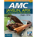 AMC Javelin, AMX and Muscle Car Restoration 1968-1974