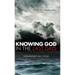 Knowing God in the Last Days: Commentary on 2 Peter