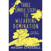 Three Simple Steps to Wizarding Domination