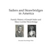 Sailers and Strawbridges in America: Family History of Joseph Sailer and Mary Lowber Strawbridge