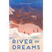 River of Dreams