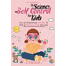The Science of Self Control for Kids