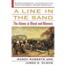 A Line in the Sand: The Alamo in Blood and Memory