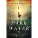 The Tears of Dark Water