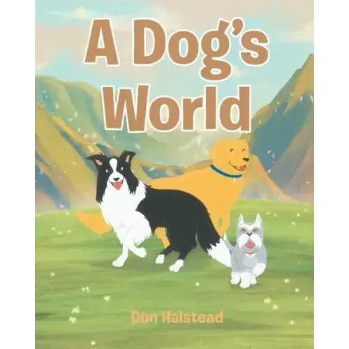 A Dog's World