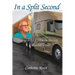 In a Split Second: Living with a TBI the Hidden Disability