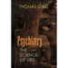 Psychiatry: The Science of Lies