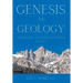 Genesis and Geology For People of Faith and People of Fact