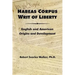 Habeas Corpus Writ of Liberty: English and American Origins and Development