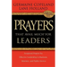Prayers That Avail Much for Leaders: Scriptural Prayers for Effective Leadership in Business, Ministry, and Public Service