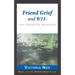 Friend Grief and 9/11: The Forgotten Mourners