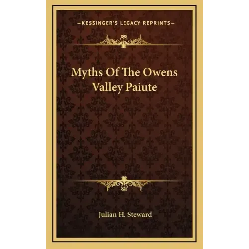 Myths of the Owens Valley Paiute