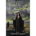 The Eyes of Axialla: Jason the Juggernaut Series