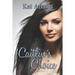 Caitlin's Choice