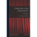Dancing for Diaghilev; the Memoirs of Lydia Sokolova