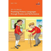 100+ Fun Ideas for Practising Primary Languages Through Drama and Performance