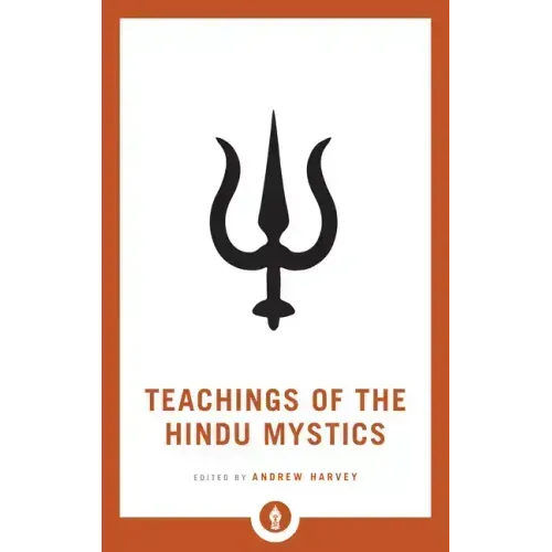 Teachings of the Hindu Mystics