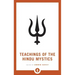 Teachings of the Hindu Mystics