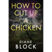 How to Cut up a Chicken
