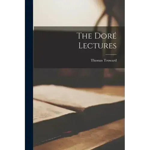 The Doré Lectures