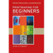 Printmaking for Beginners