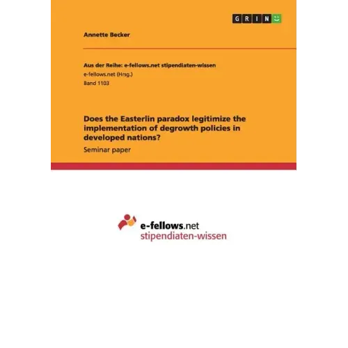 Does the Easterlin paradox legitimize the implementation of degrowth policies in developed nations?