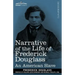 Narrative of the Life of Frederick Douglass: An American Slave