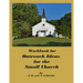 Workbook for Outreach Ideas for the Small Church