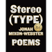 Stereo(type): Poems