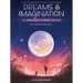 Dreams and Imagination: 10 Original Later Elementary to Early Intermediate Piano Solos by Carolyn Miller