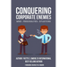 Conquering Corporate Enemies Mind-Personalities-Situations
