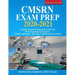 CMSRN Exam Prep 2020-2021: A Medical Surgical Nursing Study Guide with 450 Test Questions and Answers (3 Full Practice Tests - Med Surg Certifica