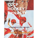 Cccp Hockey Dynasty: The Inception of a Red Tidal Wave