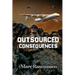 Outsourced Consequences