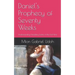 Daniel's Prophecy of Seventy Weeks: Understanding Unfolding Events of the End-Time