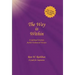 The Way Is Within: A Spiritual Journey