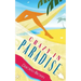 Crazy in Paradise
