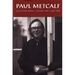 Paul Metcalf: Collected Works, Volume II: 1976-1986
