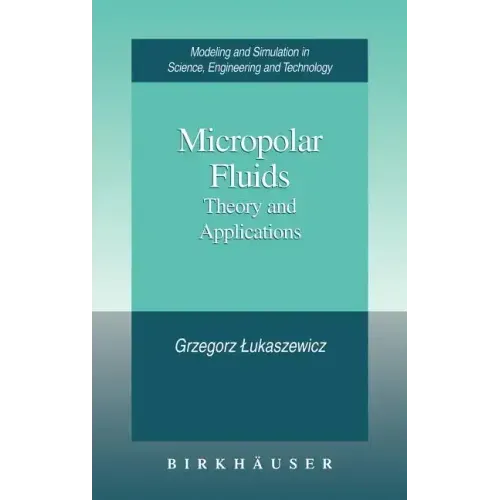 Micropolar Fluids: Theory and Applications