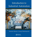 Introduction to Industrial Automation