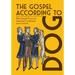 The Gospel According to Dog: The Good News of Ancient Cynicism