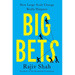 Big Bets: How Large-Scale Change Really Happens