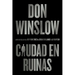 City in Ruins \ Ciudad En Ruinas (Spanish Edition)