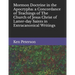Mormon Doctrine in the Apocrypha: a Concordance of Teachings of The Church of Jesus Christ of Latter-day Saints in Extracanonical Writings