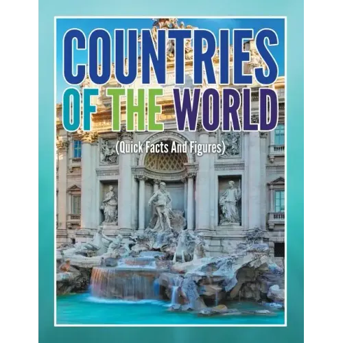 Countries of the Worlds (Quick Facts and Figures)